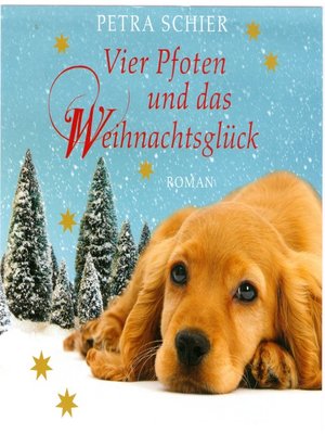 cover image of Vier Pfoten und das Weihnachtsglück (Ungekürzt)